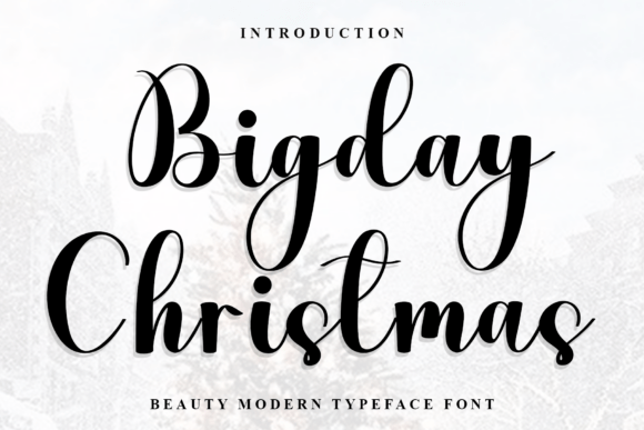 Bigday Christmas: A Font That Brings Warmth to Your Brand