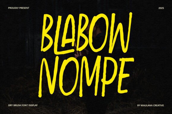 Blabow Nompe: A Bold Script Font for Editorial Design