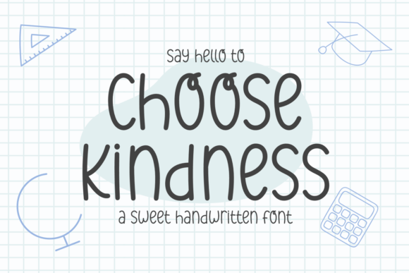 Choose Kindness: A Handwritten Font for Editorial Design