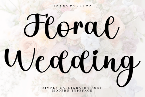 Floral Wedding Font: A Delicate Script for Digital Elegance