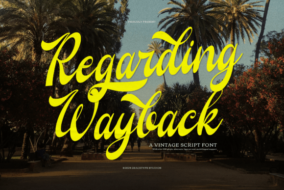 Font Choice That Speaks Volumes: Regarding Wayback