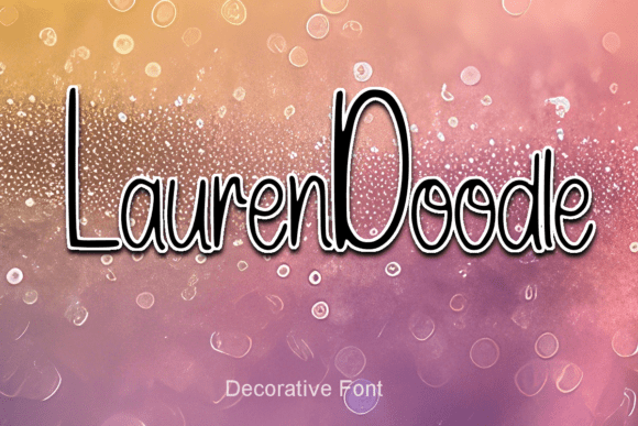 Laurendoodle: A Font That Adds Personality to Your Campaigns