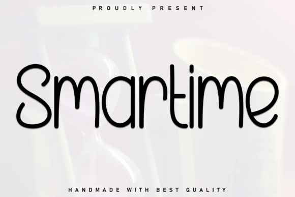 Smartime: A Font That Adds Warmth to Your Brand
